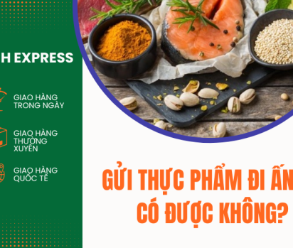 Gửi thực phẩm đi Ấn Độ có được không?