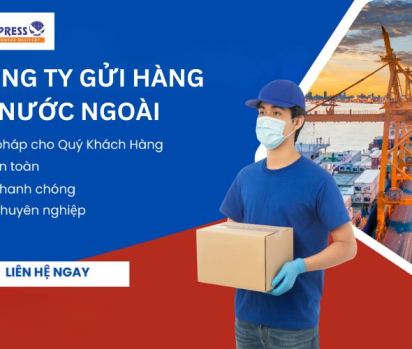 Công ty gửi hàng đi nước ngoài uy tín – An Bình Express