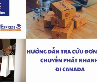 Hướng dẫn tra cứu đơn hàng chuyển phát nhanh đi Canada